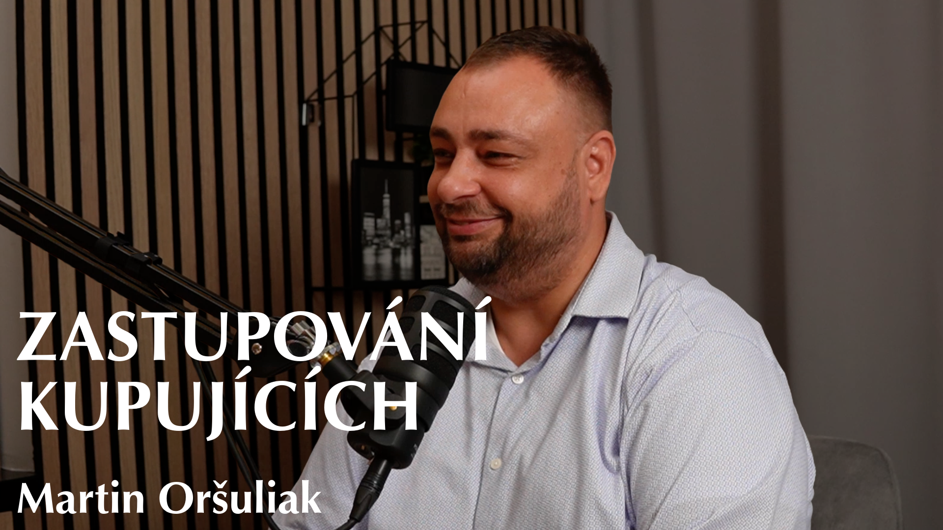 Martin Oršuliak - Zastupování kupujících jako jedna z nejtěžších disciplín realitního makléře